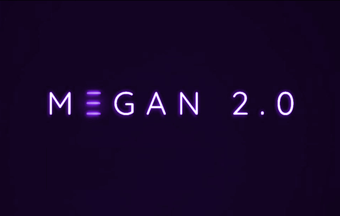 Megan 2.0